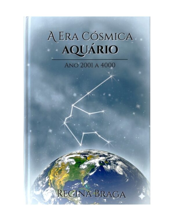 A Era Cósmica Aquário - Livro Físico